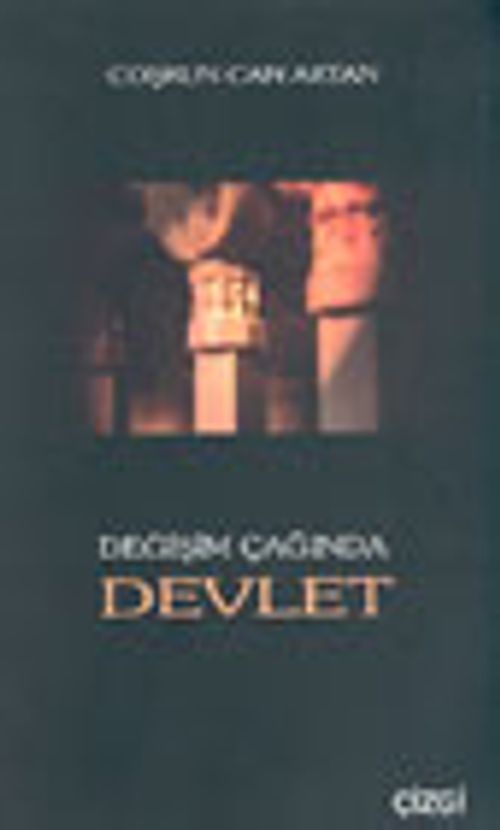 Değişim Çağında Devlet