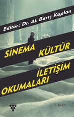 Sinema, Kültür, İletişim Okumaları 