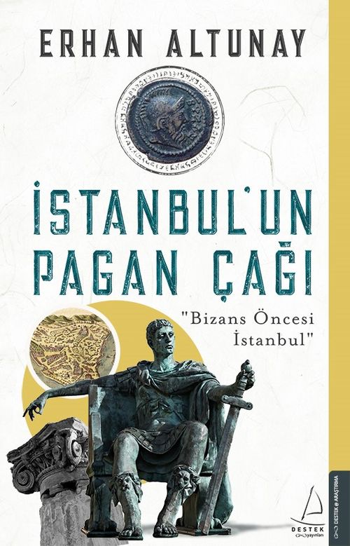 İstanbul'un Pagan Çağı & Bizans Öncesi İstanbul