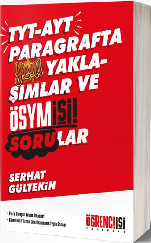 TYT-AYT Parağrafta Yeni Yaklaşımlar ve Ösym İşi Sorular