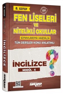 8. Sınıf Fen Liseleri ve Nitelikli Okullar Sınavlarına Hazırlık İngilizce Konu Anlatımlı Modül 6 