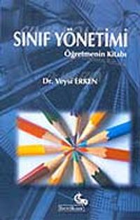 Sınıf Yönetimi Öğretmenin Kitabı