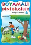 Boyamalı Dini Bilgiler 4/ Ahlak ve G&ouml;rg&uuml; Kuralları (B&uuml;y&uuml;k Boy)