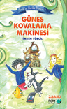 Güneş Kovalama Makinesi / Çınar'ın Harika Dünyası 1