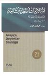 Arap&ccedil;a Deyimler S&ouml;zl&uuml;ğ&uuml;