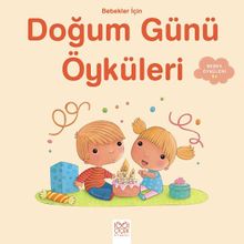 Bebekler İçin Doğum Günü Öyküleri