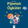 Bebekler İ&ccedil;in Pijamalı &Ouml;yk&uuml;ler