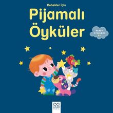 Bebekler İçin Pijamalı Öyküler 