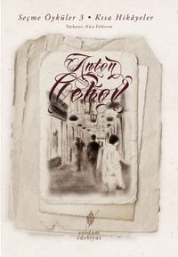Seçme Öyküler 3: Kısa Hikayeler