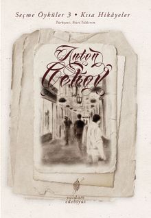 Seçme Öyküler 3: Kısa Hikayeler