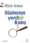 D&uuml;ş&uuml;nceye Yenibir Bakış