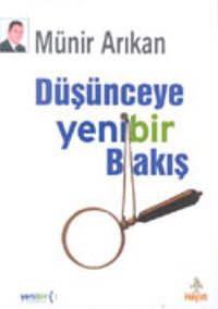 Düşünceye Yenibir Bakış