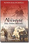 N&uuml;veyre/Y&uuml;z Yılın Masalı