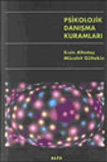Psikolojik Danışma Kuramları
