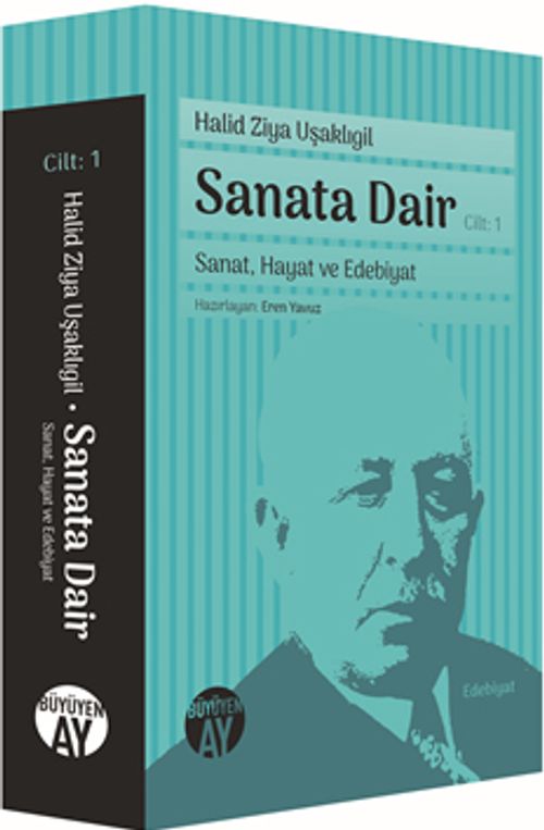 Sanata Dair Cilt: 1 / Sanat, Hayat ve Edebiyat