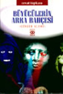 Büyücülerin Arka Bahçesi (Cinler Alemi)