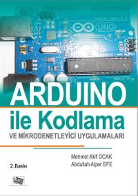 Arduino İle Kodlama ve Mikrodenetleyici Uygulamları