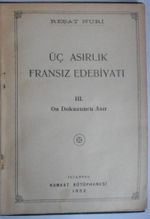 Üç Asırlık Fransız Edebiyatı / 3 Cilt Kod:8-B-25