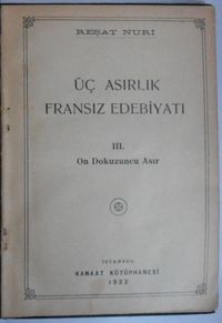 Üç Asırlık Fransız Edebiyatı / 3 Cilt Kod:8-B-25