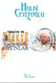 Türkiye ve Türkçe Üzerine Oynanan Oyunlar