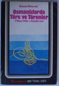 Osmanlılarda Töre ve Törenler (Teşrifat-ı Kadime) Kod:T-42