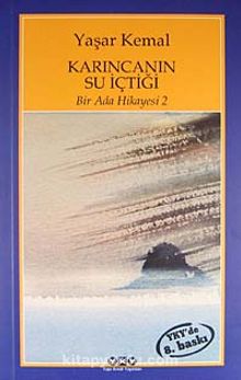 Karıncanın Su İçtiği / Bir Ada Hikayesi 2 - Yaşar Kemal