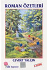 Roman Özetleri