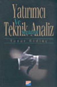 Yatırımcı ve Teknik Analiz Sorgulanıyor