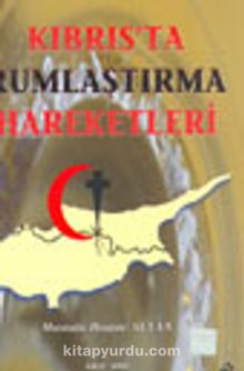 Kıbrıs'ta Rumlaştırma Hareketleri 5-I-9 - Mustafa Haşim Altan