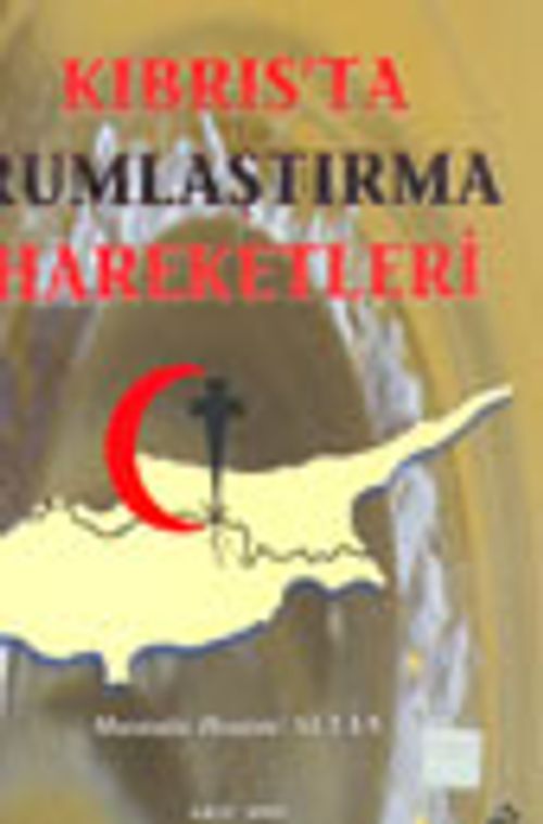 Kıbrıs'ta Rumlaştırma Hareketleri 5-I-9