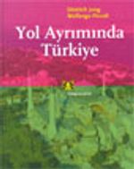 Yol Ayrımında Türkiye