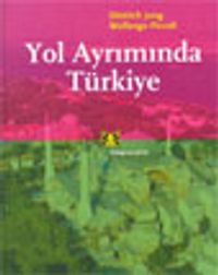 Yol Ayrımında Türkiye