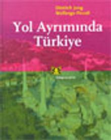 Yol Ayrımında Türkiye