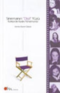 Sinemanın "Dişil" Yüzü