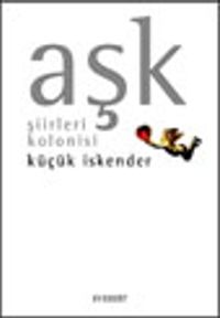 Aşk Şiirleri Kolonisi