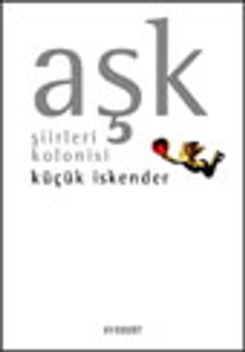 Aşk Şiirleri Kolonisi