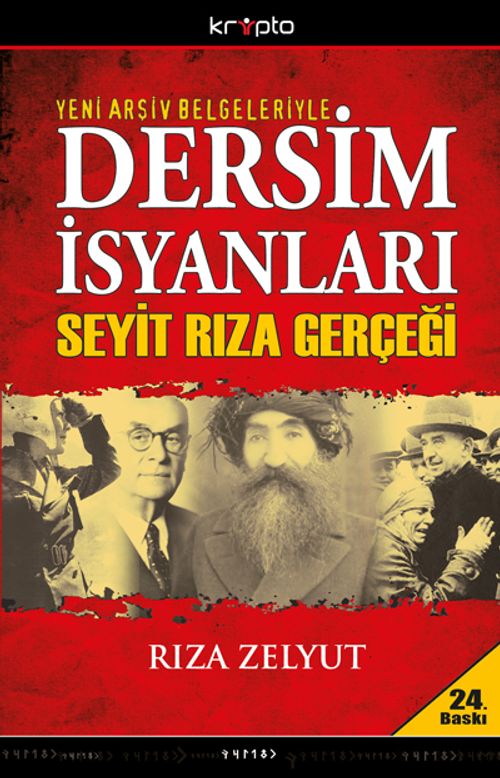 Dersim İsyanları ve Seyit Rıza Gerçeği