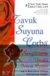 T.S.&Ccedil;./ Y&uuml;reğinizi Isıtacak &Ouml;yk&uuml;ler Aşk ve Romantizm &Uuml;zerine Esin Kaynağı &Ouml;yk&uuml;ler