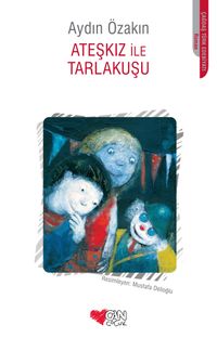 Ateşkız İle Tarlakuşu