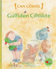 Gülfidan Çiftlikte - Can Göknil