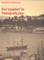 Dersaadet'in Fotoğrafçıları