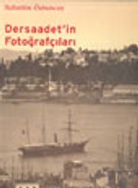 Dersaadet'in Fotoğrafçıları
