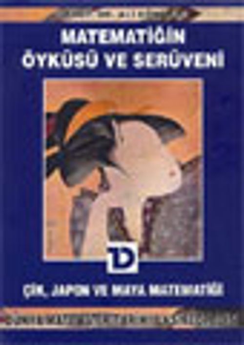 Çin, Japon ve Maya Matematiği / Matematiğin Öyküsü ve Serüveni