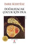 Doğmayacak &Ccedil;ocuk İ&ccedil;in Dua