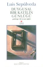 Duygusal Bir Katilin Günlüğü