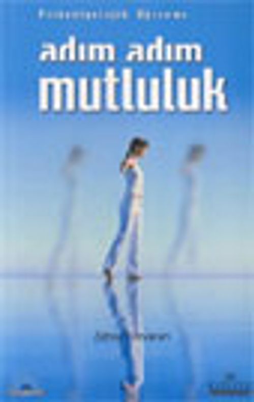 Adım Adım Mutluluk & Psikobiyolojik Öğrenme