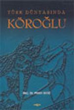 Türk Dünyasında Köroğlu (2004)