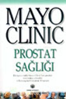 Mayo Clinic Prostat Sağlığı