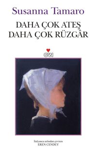Daha Çok Ateş Daha Çok Rüzgar