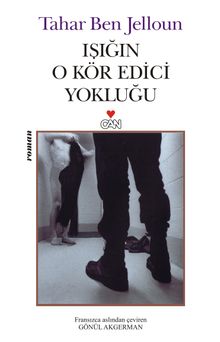 Işığın O Kör Edici Yokluğu